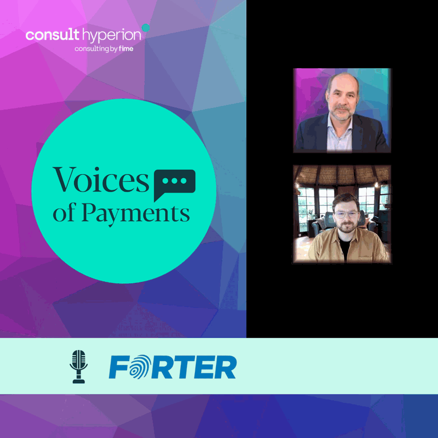 Voices of Payments: interview with Forter.
